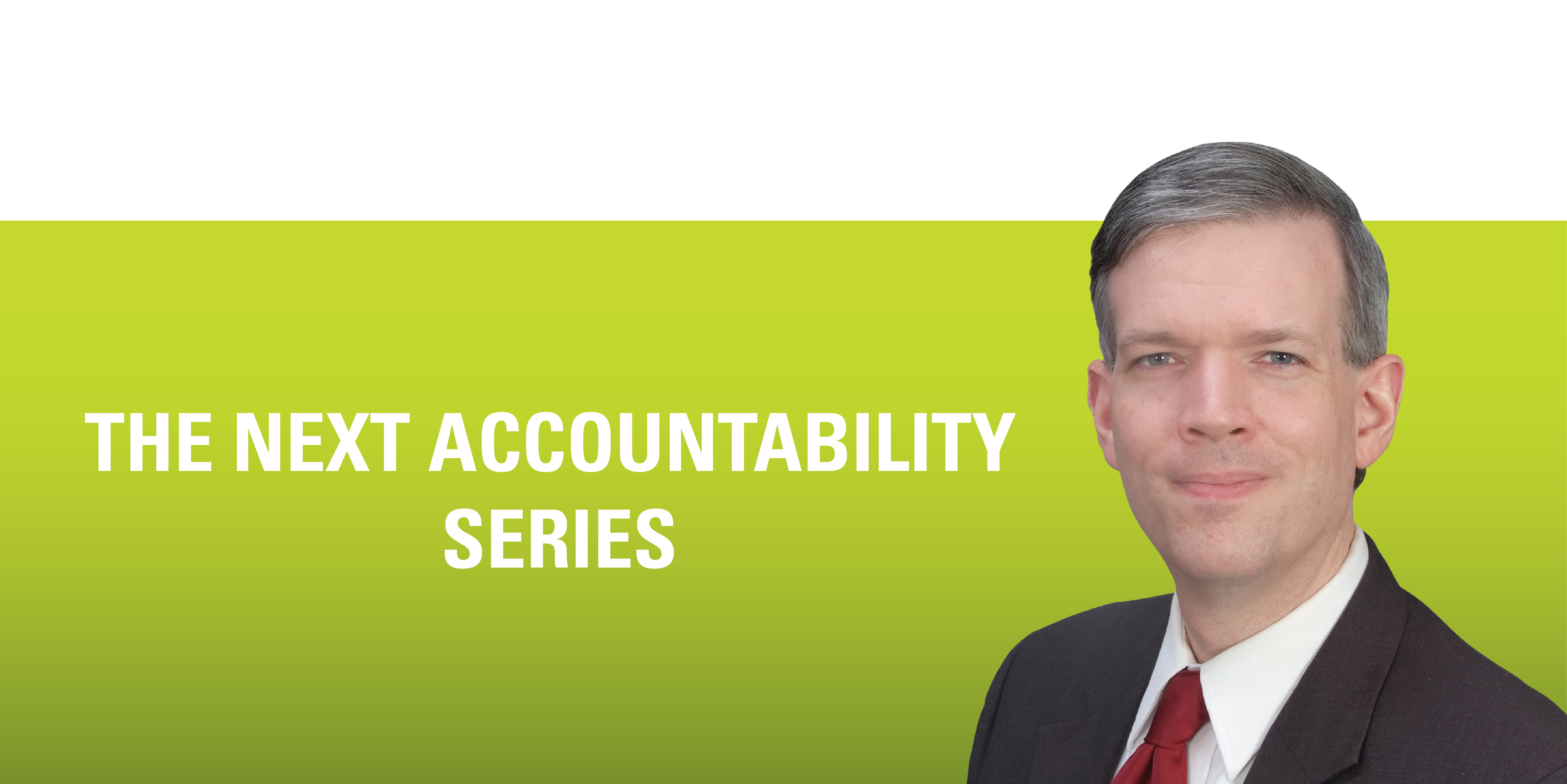 The Next Accountability