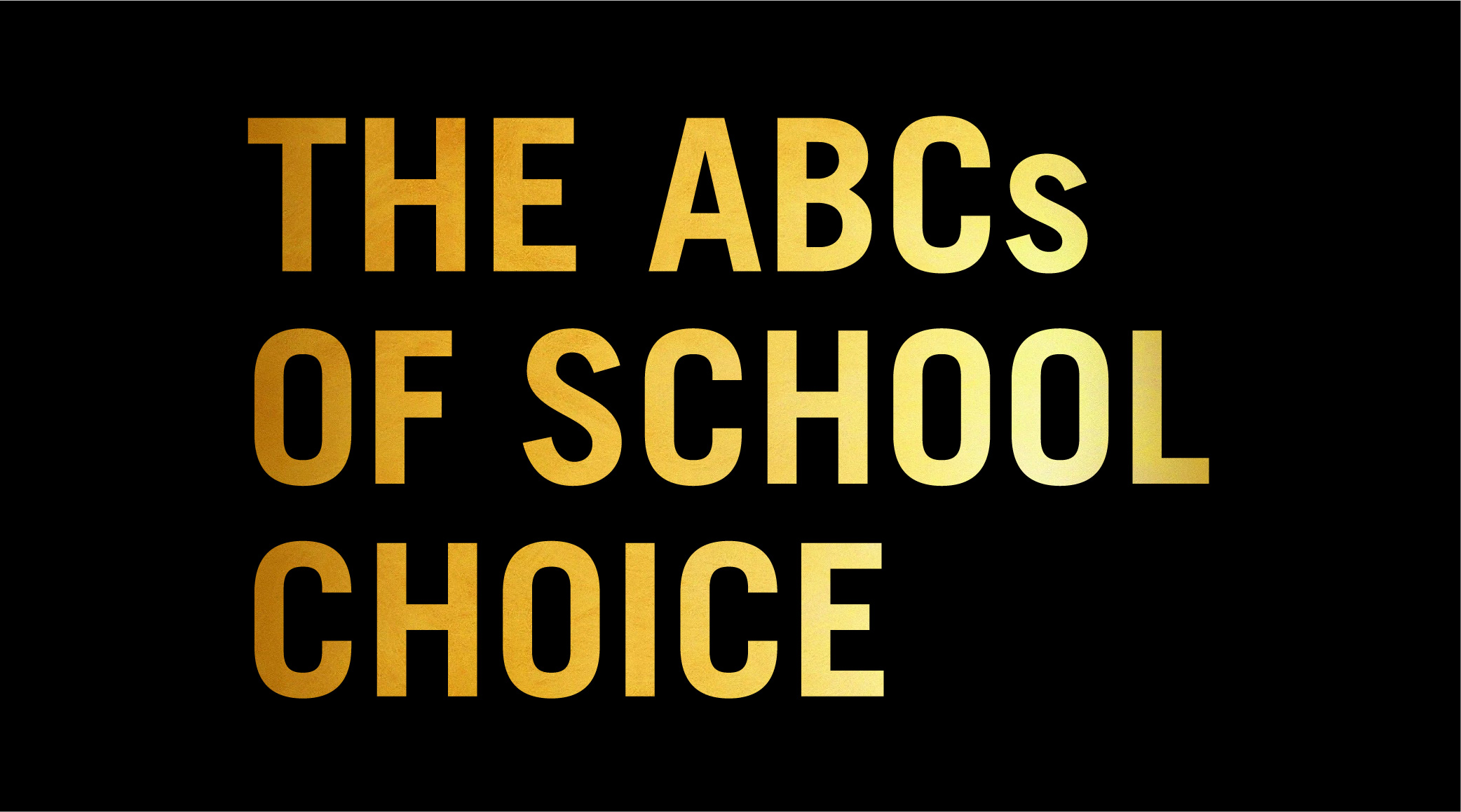 2019 ABCs of School Choice