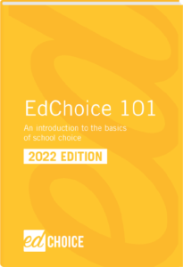 2022 EdChoice 101