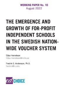 The Emergence and Growth of For-Profit Independent Schools in the Swedish Nation-Wide Voucher System